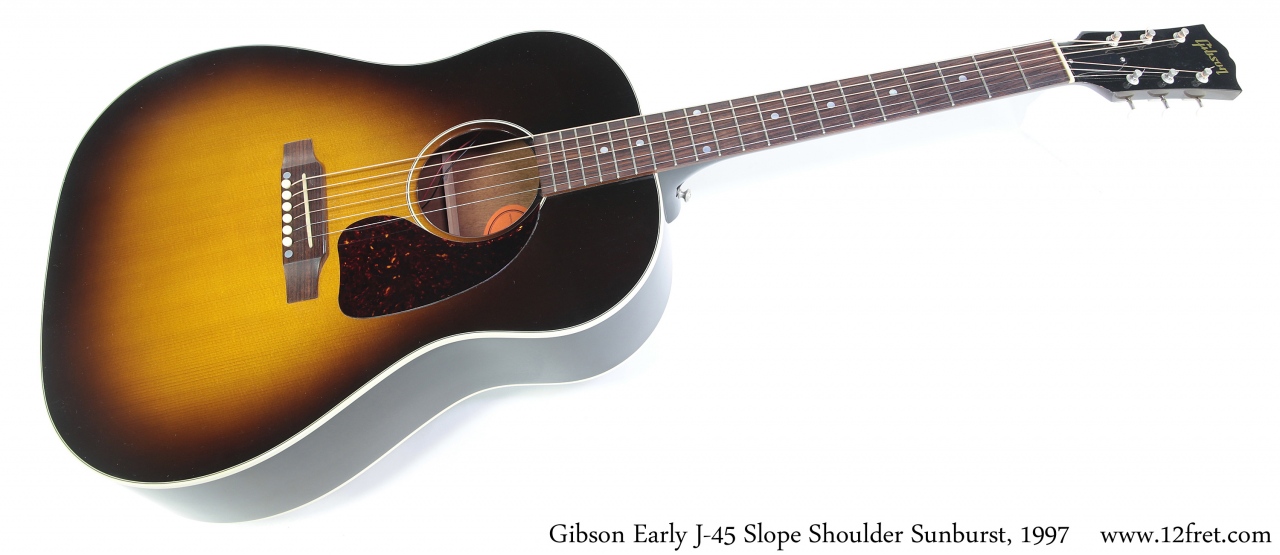Gibson Early J-45 Slope Shoulder Sunburst, 1997 Full Front View