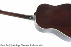Gibson Early J-45 Slope Shoulder Sunburst, 1997 Full Rear View