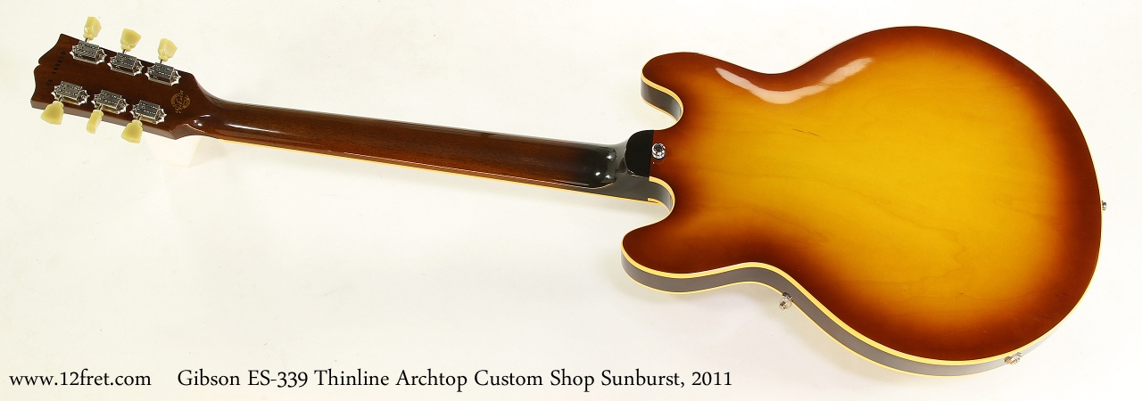 Gibson ES-339 Thinline Archtop Custom Shop Sunburst, 2011  Full Rear View