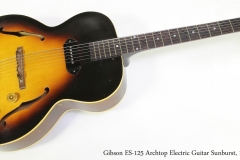 Gibson ES-125 Archtop Electric Guitar Sunburst, 1954   Full Front View