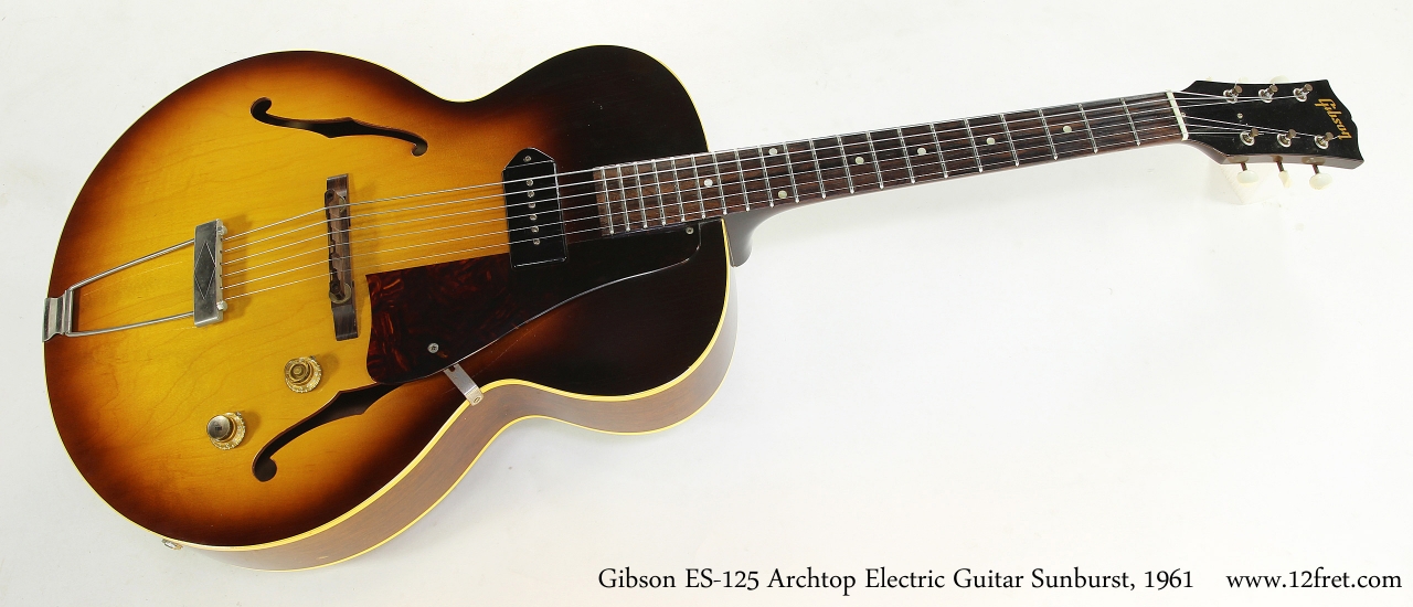 Gibson ES-125 Archtop Electric Guitar Sunburst, 1961   Full Front View