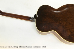 Gibson ES-125 Archtop Electric Guitar Sunburst, 1961   Full Rear View