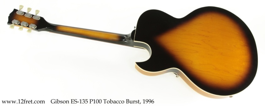 Gibson ES-135 P100 Tobacco Burst, 1996 Full Rear View