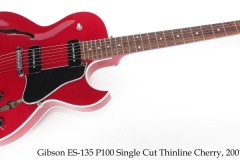 Gibson ES-135 P100 Single Cut Archtop Cherry, 2001 Full Front View