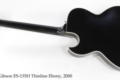 Gibson ES-135H Thinline Ebony, 2000 Full Rear View