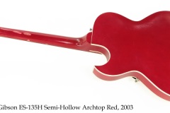 Gibson ES-135H Semi-Hollow Archtop Red, 2003 Full Rear View