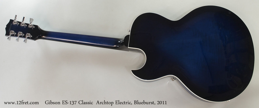 Gibson ES-137 Classic Archtop Electric, Blueburst, 2011 Full Rear View