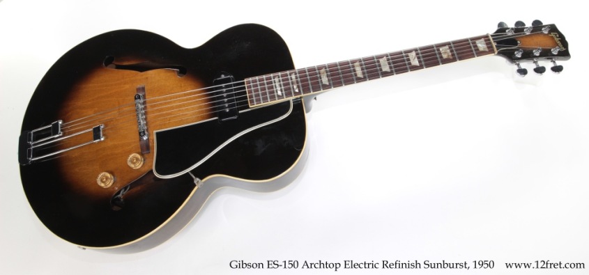 Gibson ES-150 Archtop Electric Refinish Sunburst, 1950 Full Front View