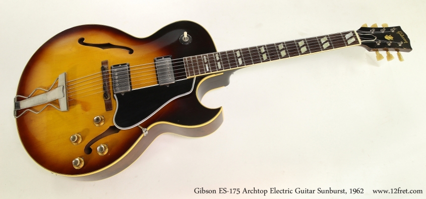 Gibson ES-175 Archtop Electric Guitar Sunburst, 1962 Full Front View
