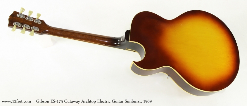 Gibson ES-175 Cutaway Archtop Electric Guitar Sunburst, 1969   Full Rear View