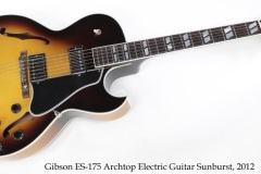 Gibson ES-175 Archtop Electric Guitar Sunburst, 2012 Full Front View