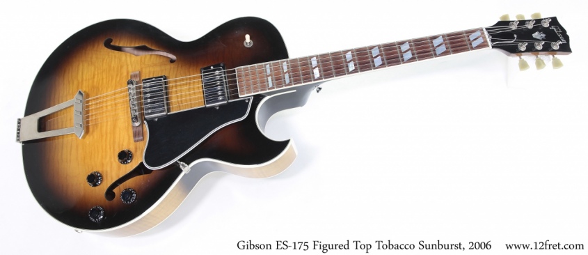 Gibson ES-175 Figured Top Tobacco Sunburst, 2006 Full Front View