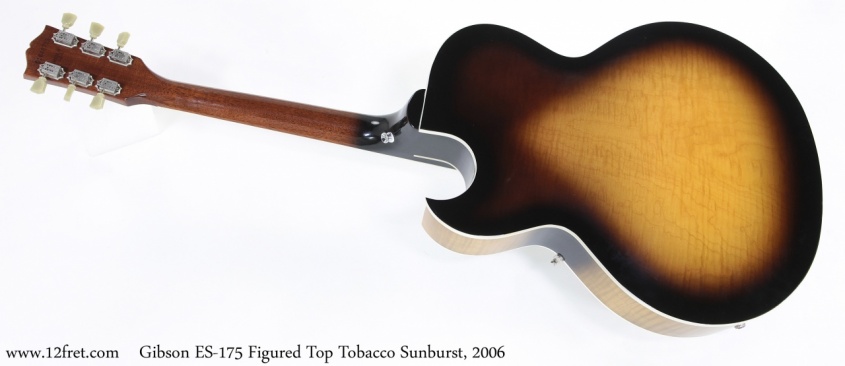 Gibson ES-175 Figured Top Tobacco Sunburst, 2006 Full Rear View