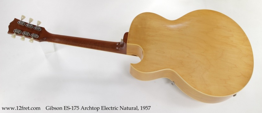 Gibson ES-175 Archtop Electric Natural, 1957 Full Rear View