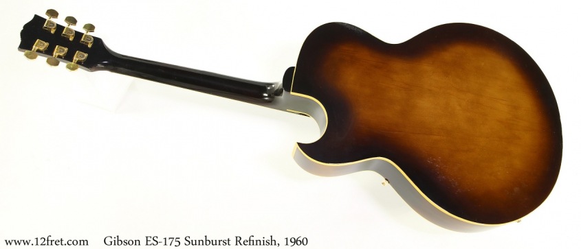 Gibson ES-175 Sunburst Refinish, 1960 Full Rear View