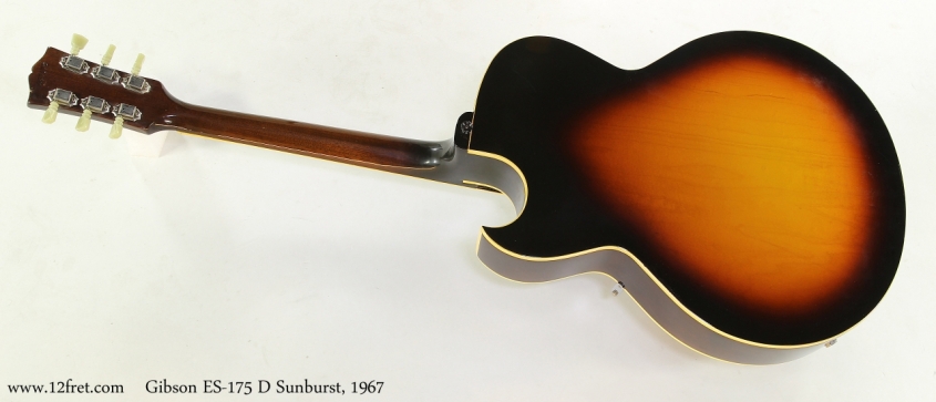 Gibson ES-175 D Sunburst, 1967   Full Rear View