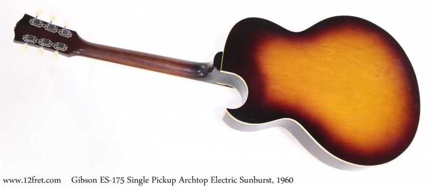 Gibson ES-175 Single Pickup Archtop Electric Sunburst, 1960 Full Rear View