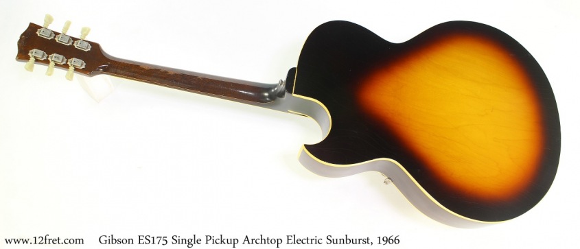 Gibson ES175 Single Pickup Archtop Electric Sunburst, 1966 Full Rear View