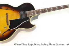 Gibson ES175 Single Pickup Archtop Electric Sunburst, 1966 Full Front View