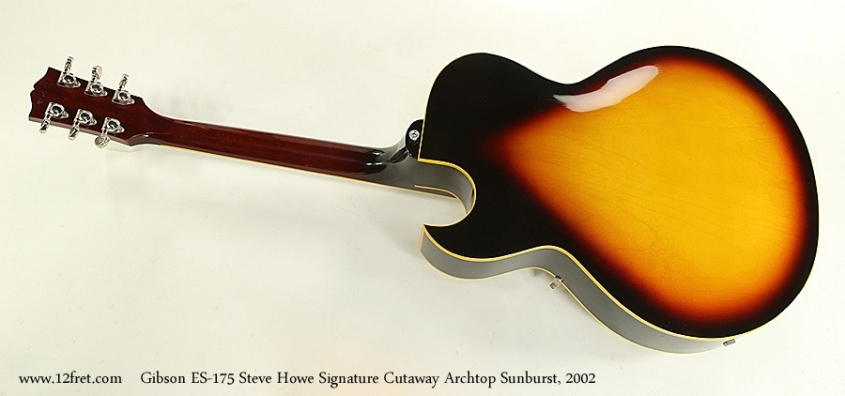 Gibson ES-175 Steve Howe Signature Cutaway Archtop Sunburst, 2002  Full Rear View