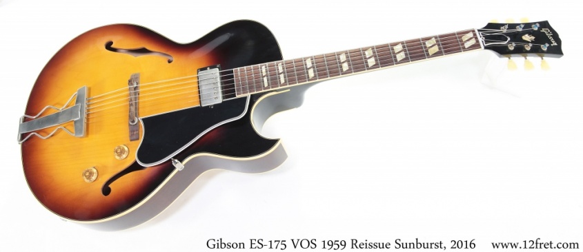 Gibson ES-175 VOS 1959 Reissue Sunburst, 2016 Full Front View