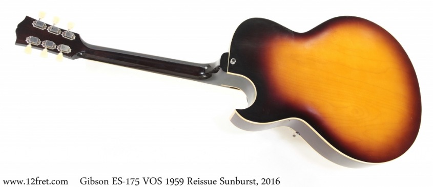 Gibson ES-175 VOS 1959 Reissue Sunburst, 2016 Full Rear View