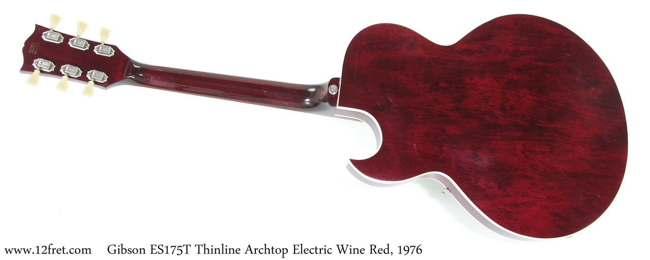 Gibson ES175T Thinline Archtop Electric Wine Red, 1976 Full Rear View