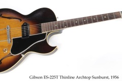 Gibson ES-225T Thinline Archtop Sunburst, 1956 Full Front View