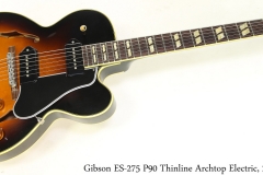 Gibson ES-275 P90 Thinline Archtop Electric, 2017 Full Front View