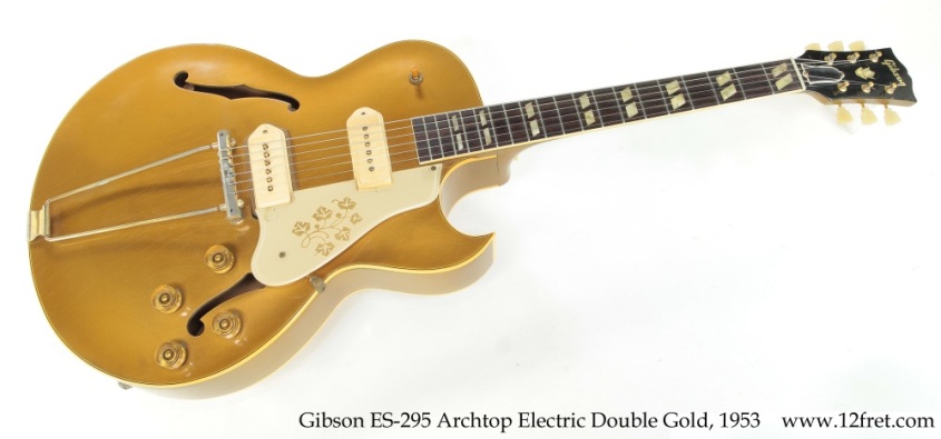 Gibson ES-295 Archtop Electric Double Gold, 1953 Full Front View
