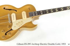 Gibson ES-295 Archtop Electric Double Gold, 1953 Full Front View