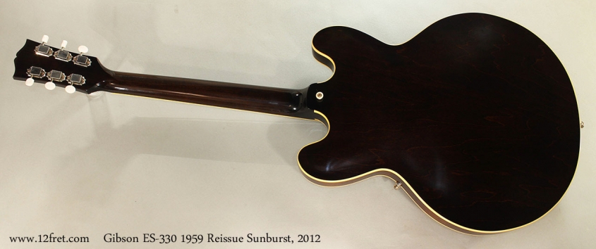 Gibson ES-330 1959 Reissue Sunburst, 2012 Full Rear VIew