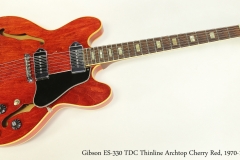 Gibson ES-330 TDC Thinline Archtop Cherry Red, 1970-1972  Full Front VIew