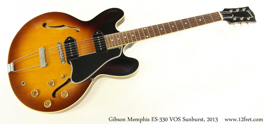 Gibson Memphis ES-330 VOS Sunburst, 2013 Full Front View