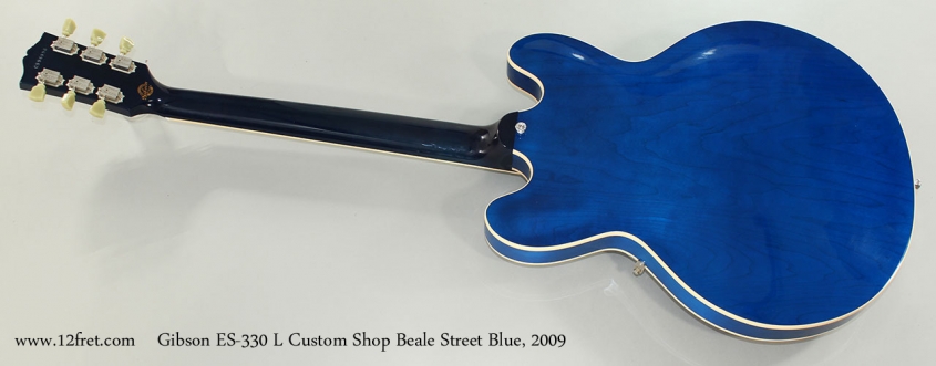 Gibson ES-330 L Custom Shop Beale Street Blue, 2009 Full Rear View