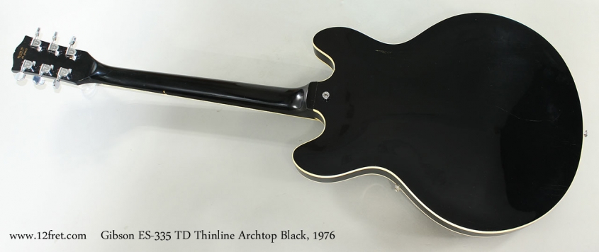 Gibson ES-335 TD Thinline Archtop Black, 1976 Full Rear View