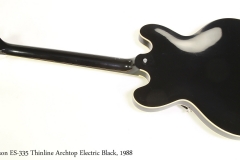 Gibson ES-335 Thinline Archtop Electric Black, 1988  Full Rear View