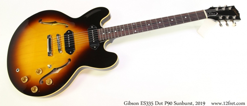 Gibson ES335 Dot P90 Sunburst, 2019 Full Front View