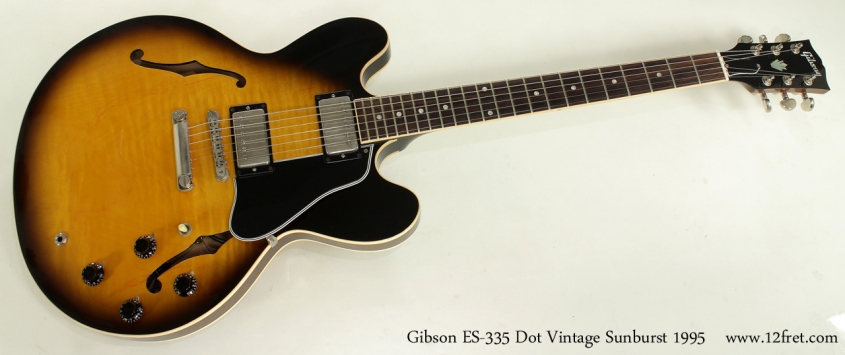 Gibson ES-335 Dot Vintage Sunburst 1995 full front view