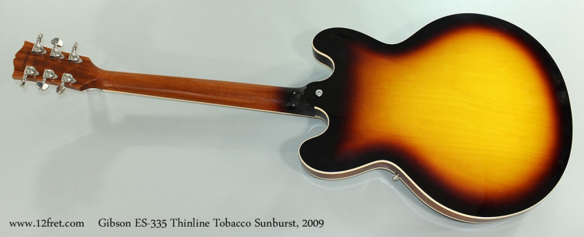 Gibson ES-335 Thinline Tobacco Sunburst, 2009 Full Rear View