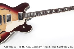 Gibson ES-335TD CRS Country Rock Stereo Sunburst, 1979 Full Front View