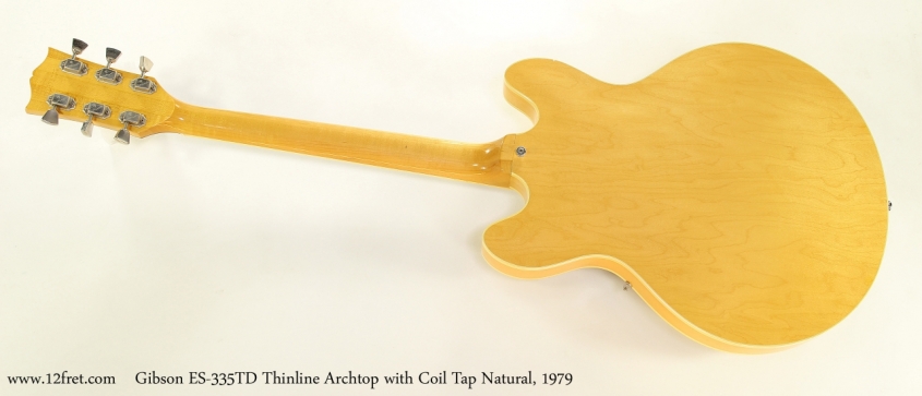 Gibson ES-335TD Thinline Archtop with Coil Tap Natural, 1979  Full Rear View