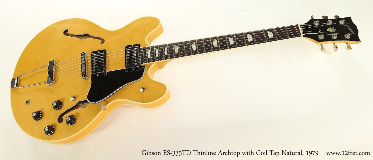 Gibson ES 335TD Thinline Archtop with Coil Tap Natural 1979 www.12fret