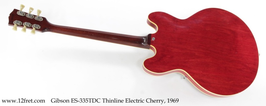 Gibson ES-335TDC Thinline Archtop Electric Cherry, 1969 Full Rear View