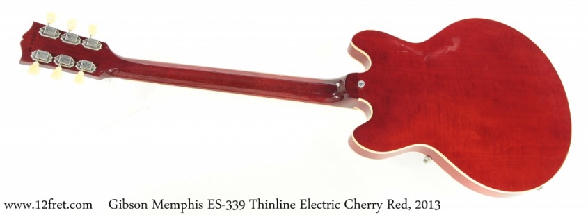 Gibson Memphis ES-339 Thinline Electric Cherry Red, 2013 Full Rear View