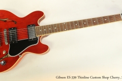 Gibson ES-339 Thinline Custom Shop Cherry, 2008  Full Front View