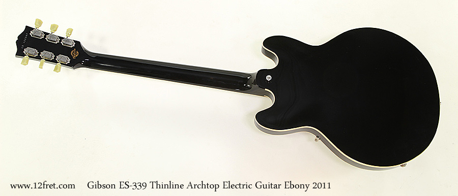 Gibson ES-339 Thinline Archtop Electric Guitar Ebony 2011 Full Rear View