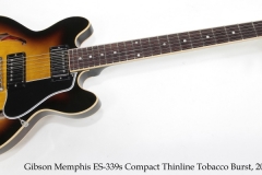 Gibson Memphis ES-339s Compact Thinline Tobacco Burst, 2008 Full Front View