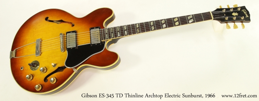 Gibson ES-345 TD Thinline Archtop Electric Sunburst, 1966    Full Front View