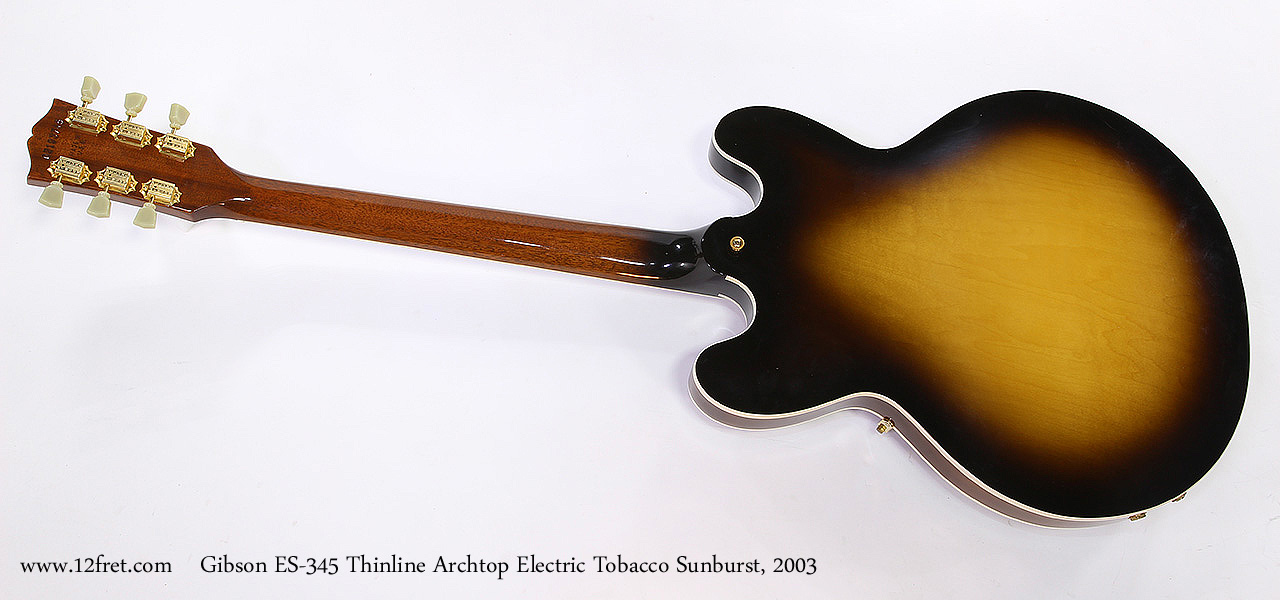 Gibson ES-345 Thinline Archtop Electric Tobacco Sunburst, 2003 Full Rear View